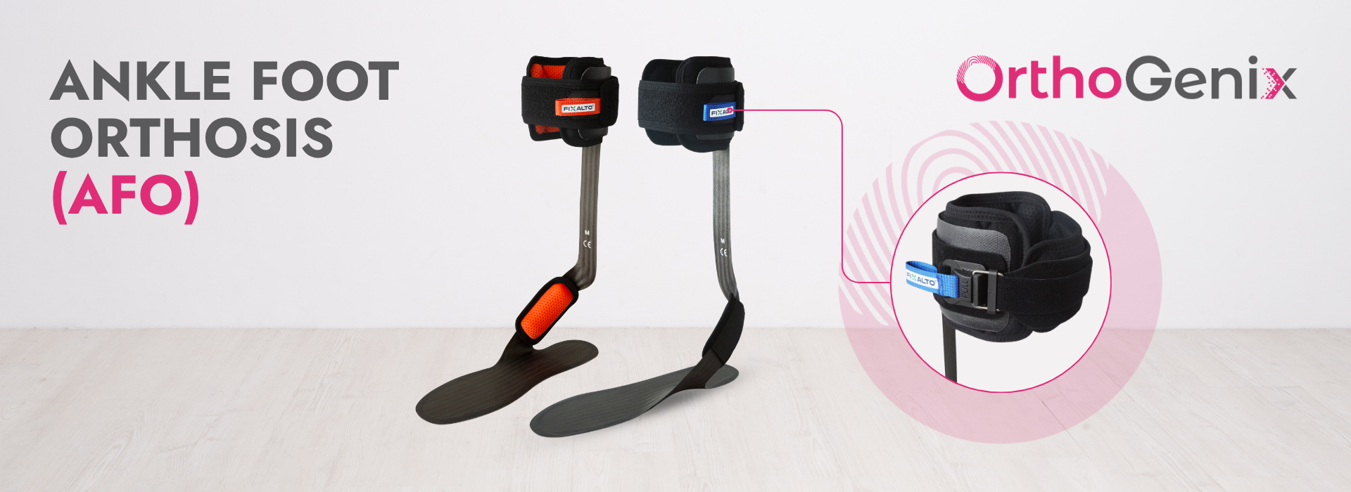 Ankle Foot Orthosis (AFO)